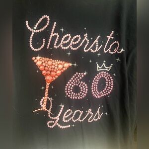 Black Cheers to 60 Years T-Shirt